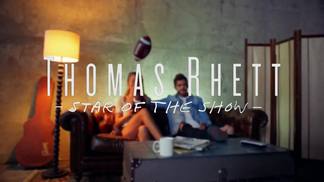 Star Of The Show-Thomas Rhett