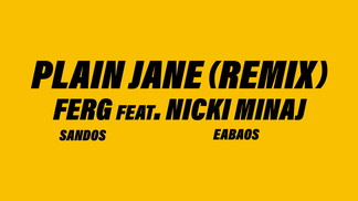 Plain Jane-A$AP Ferg&Nicki Minaj